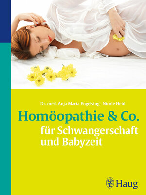 cover image of Homöopathie & Co. für Schwangerschaft und Babyzeit